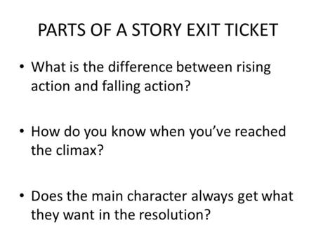 PARTS OF A STORY EXIT TICKET