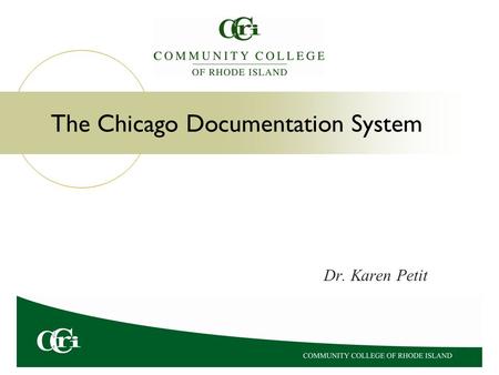 The Chicago Documentation System