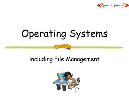 including File Management