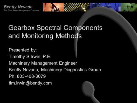 Gearbox Spectral Components and Monitoring Methods