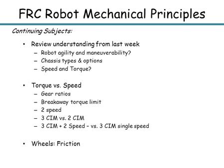 FRC Robot Mechanical Principles