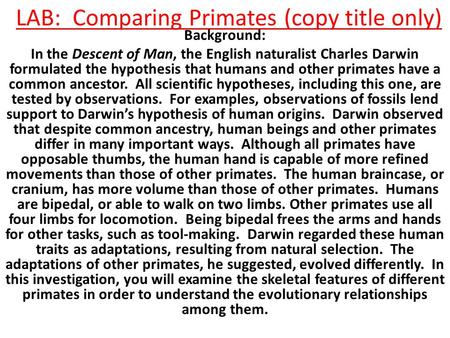 LAB: Comparing Primates (copy title only)