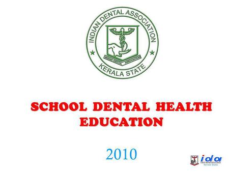 SCHOOL DENTAL HEALTH EDUCATION 2010 TEETH (]Ãv)