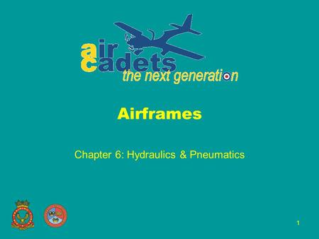 Chapter 6: Hydraulics & Pneumatics