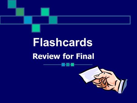 Review for Final Flashcards Unit One Flashcards.