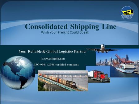 Consolidated Shipping Line