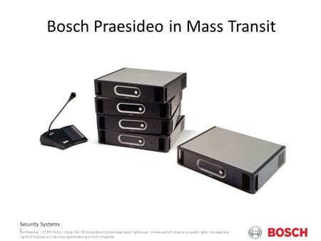 Bosch Praesideo in Mass Transit