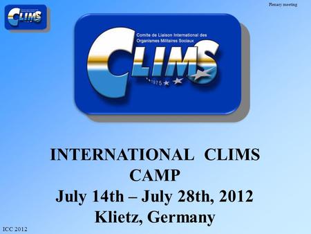 INTERNATIONAL CLIMS CAMP