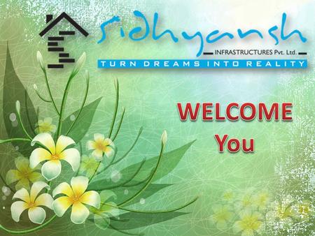 Sidhyansh Infrastructures Pvt. Ltd. is an established firm in the real estate. Since 2010 we have been in colonization. We have developed many colonies.