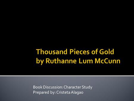 Thousand Pieces of Gold by Ruthanne Lum McCunn