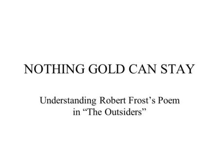Understanding Robert Frost’s Poem in “The Outsiders”