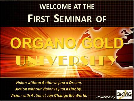 ORGANO GOLD UNIVERSITY FIRST SEMINAR OF WELCOME AT THE