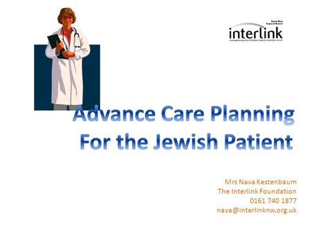 Advance Care Planning For the Jewish Patient
