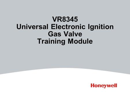 VR8345 Universal Electronic Ignition Gas Valve Training Module