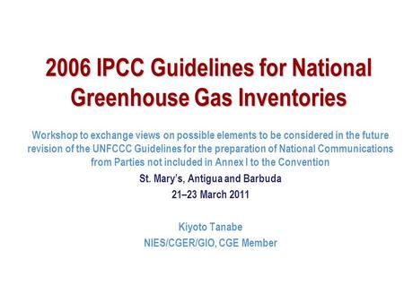 2006 IPCC Guidelines for National Greenhouse Gas Inventories