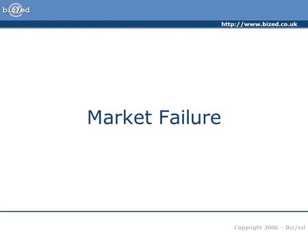 Market Failure.