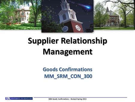Supplier Relationship Management Goods Confirmations MM_SRM_CON_300