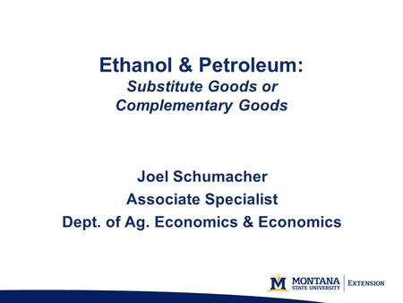 Ethanol & Petroleum: Substitute Goods or Complementary Goods