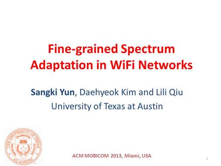 Fine-grained Spectrum Adaptation in WiFi Networks