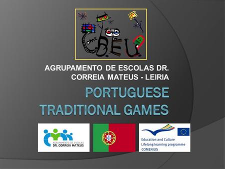 PORTUGUESE TRADITIONAL GAMES