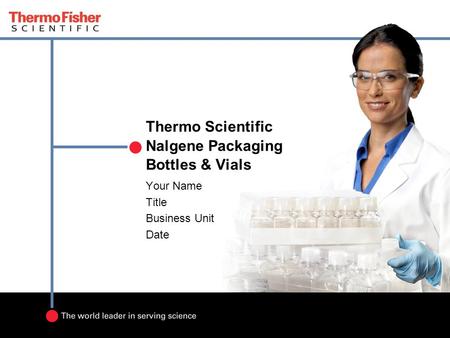 Thermo Scientific Nalgene Packaging Bottles & Vials