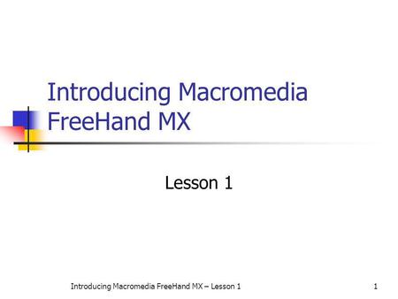 Introducing Macromedia FreeHand MX