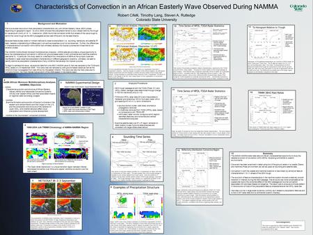 Characteristics of Convection in an African Easterly Wave Observed During NAMMA Robert Cifelli, Timothy Lang, Steven A. Rutledge Colorado State University.