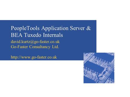 PeopleTools Application Server & BEA Tuxedo Internals