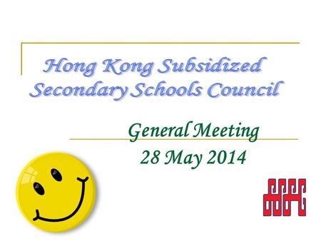 General Meeting 28 May 2014. The programme for the meeting 2 9:00 – 9:15 a.m.Registration 9:15 – 10:15 a.m.General Meeting 10:15 – 11:00 a.m.Tea Break.
