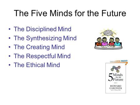 The Five Minds for the Future