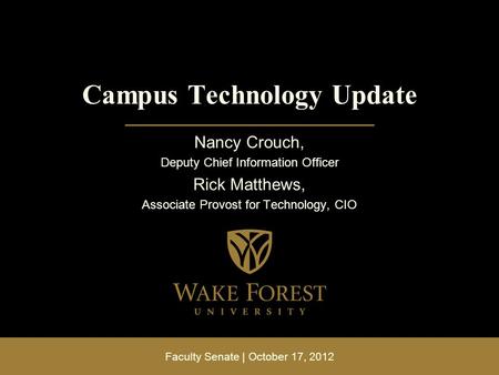 Campus Technology Update