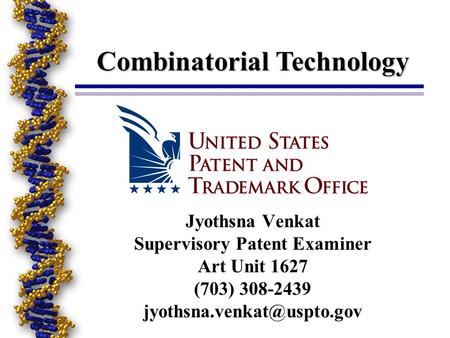 Combinatorial Technology Supervisory Patent Examiner