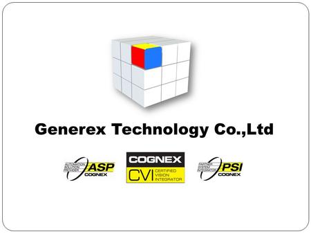 Generex Technology Co.,Ltd. Agenda Company Profile Generex Organization Chart Introducing Products Our Customer.