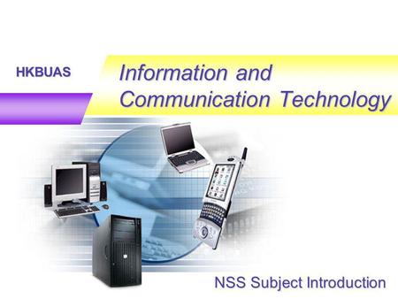 HKBUAS Information and Communication Technology NSS Subject Introduction.