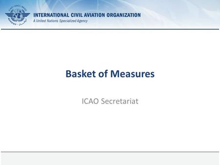 Basket of Measures ICAO Secretariat.