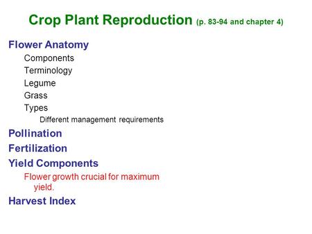 Crop Plant Reproduction (p and chapter 4)
