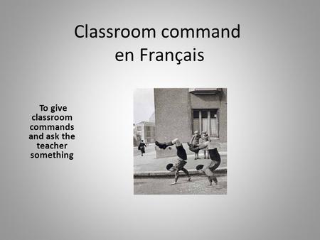 Classroom command en Français