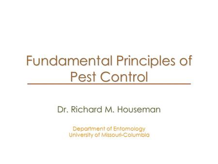 Fundamental Principles of Pest Control