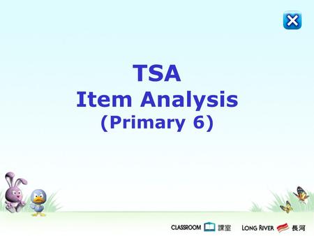 TSA Item Analysis (Primary 6)