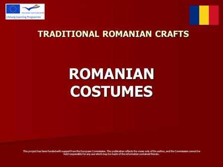 TRADITIONAL ROMANIAN CRAFTS