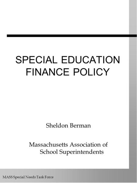 SPECIAL EDUCATION FINANCE POLICY