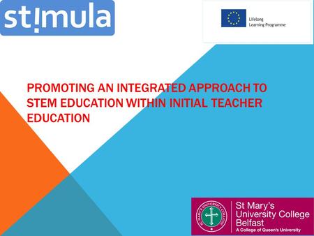 PROMOTING AN INTEGRATED APPROACH TO STEM EDUCATION WITHIN INITIAL TEACHER EDUCATION.