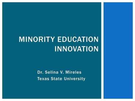 Minority Education Innovation
