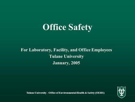 Office Safety For Laboratory, Facility, and Office Employees