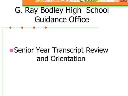 G. Ray Bodley High School Guidance Office