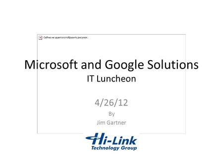 Microsoft and Google Solutions IT Luncheon