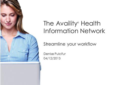 The Availity® Health Information Network