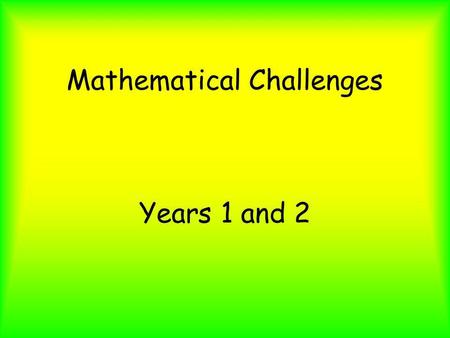 Mathematical Challenges