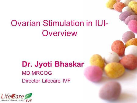 Ovarian Stimulation in IUI- Overview