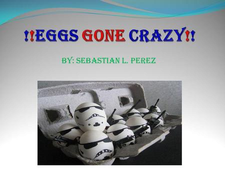 By: Sebastian L. Perez !PROBLEM!!PROBLEM!!PROBLEM!!PROBLEM! Which dissolves the shell of an egg faster: vinegar, water, water & salt, water & sugar or.